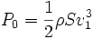 P_{0}=\frac{1}{2} \rho S v_{1}ˆ3